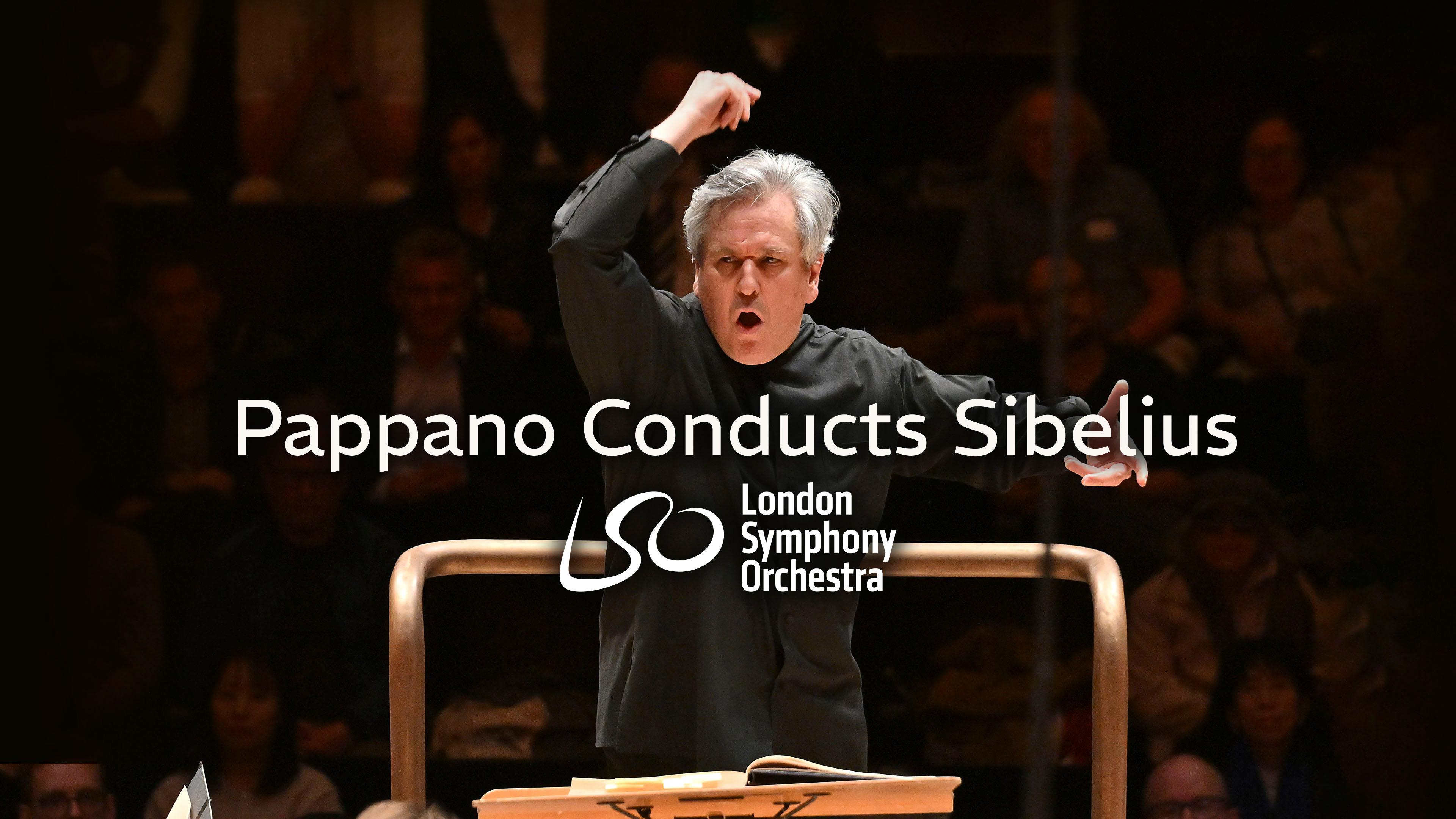 Pappano Conducts Sibelius