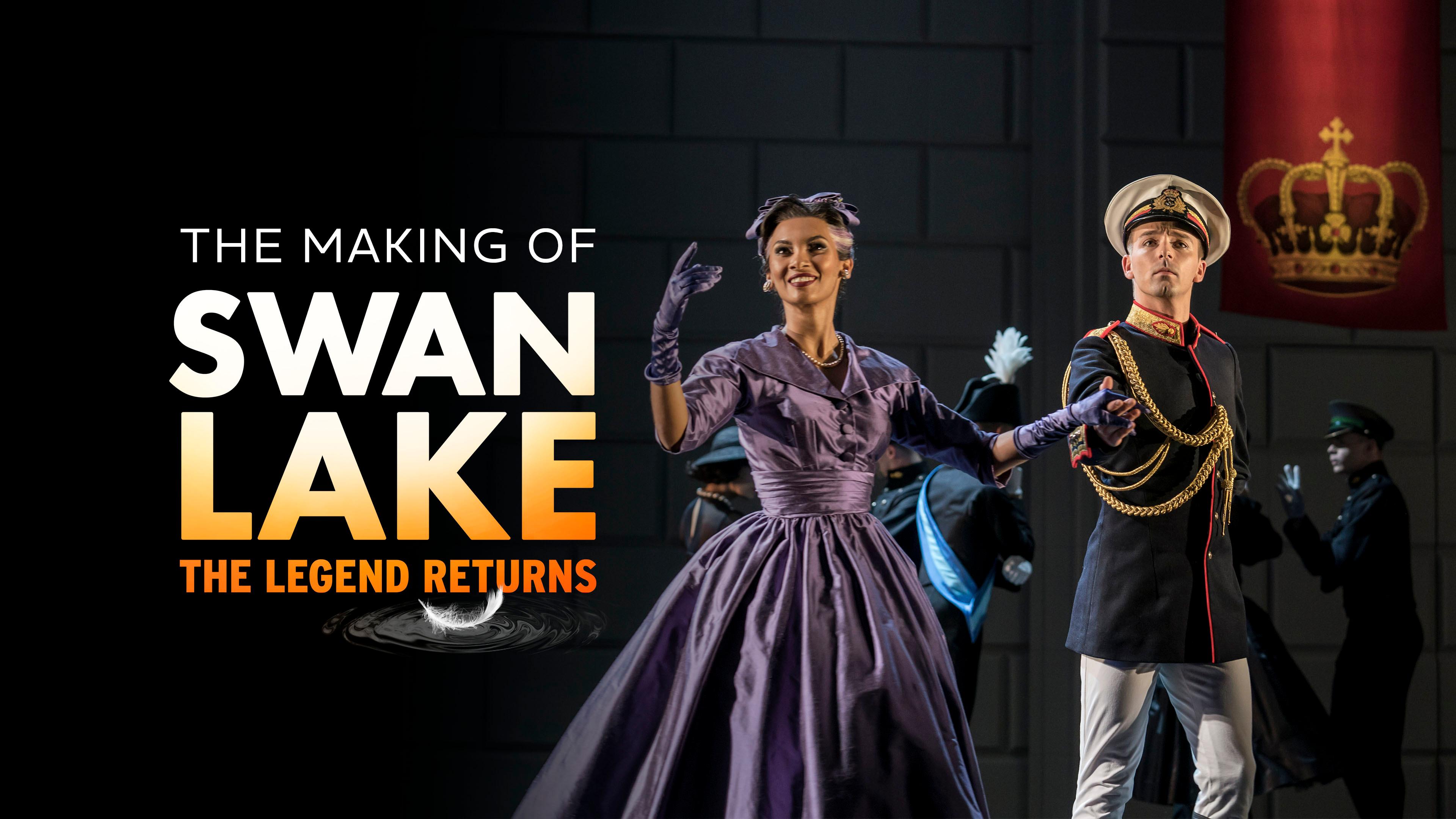 The Making of Swan Lake