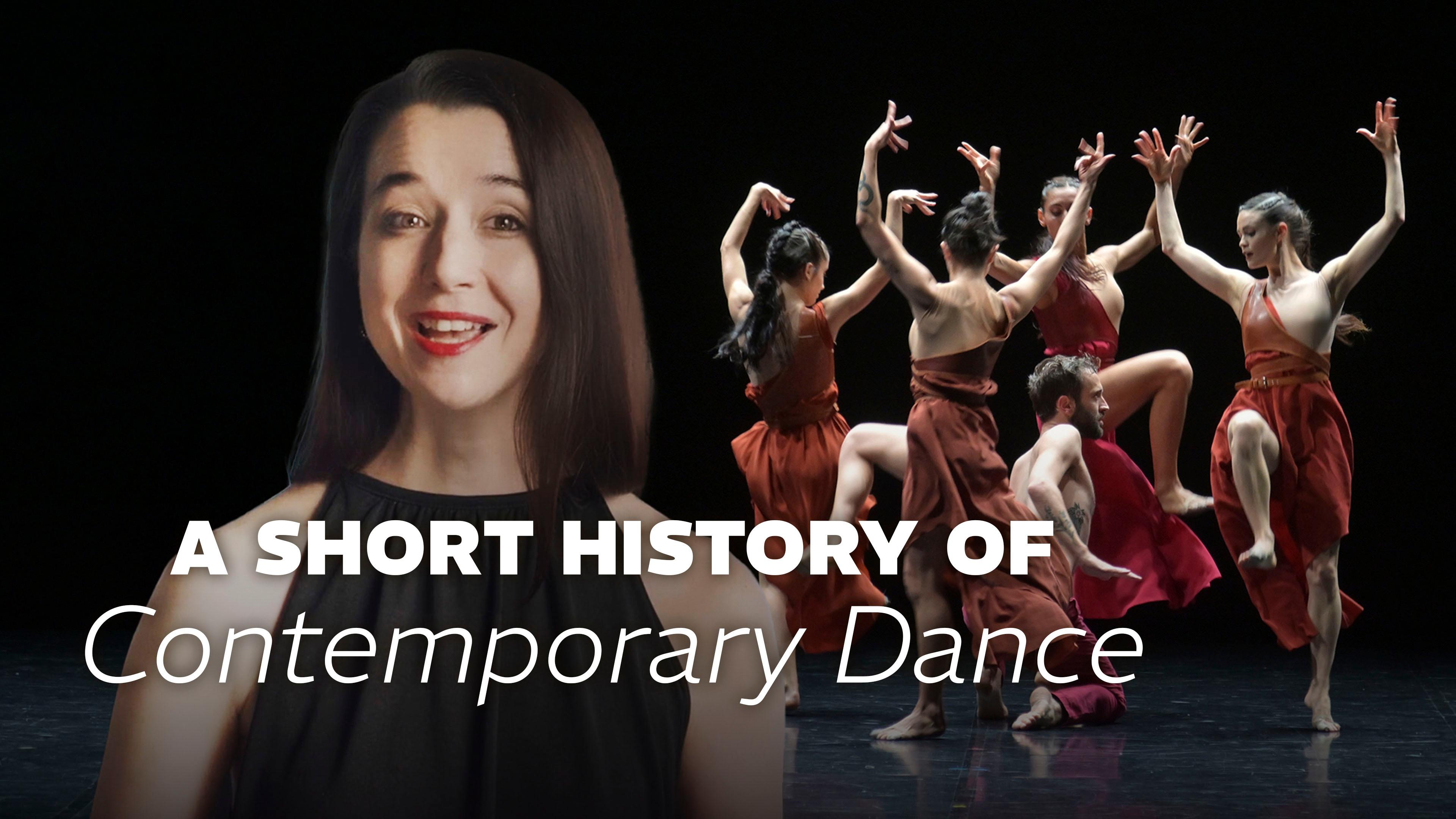 A Short History of Contemporary Dance