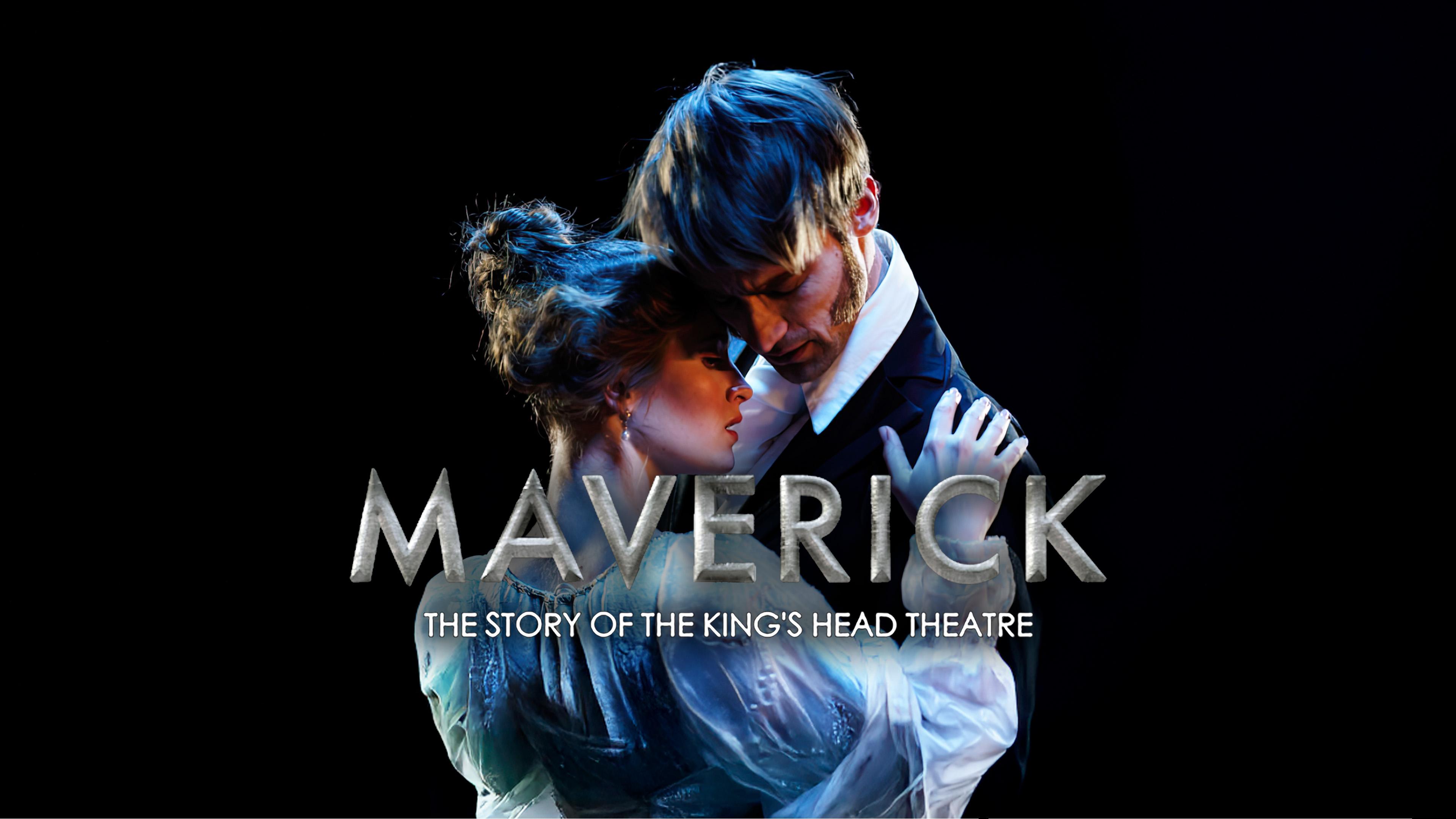 Maverick: The Story of the King's Head