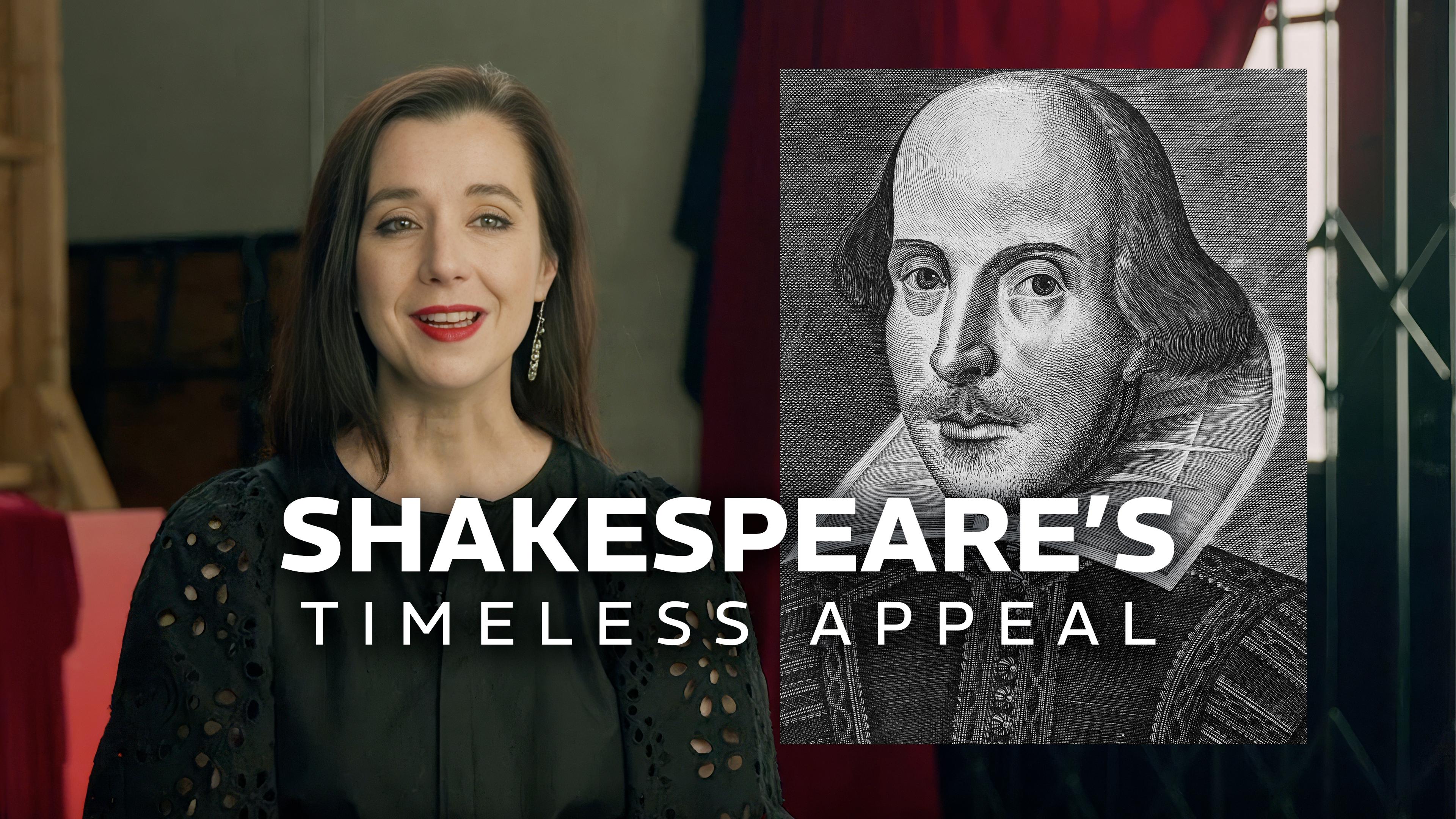 Shakespeare’s Timeless Appeal