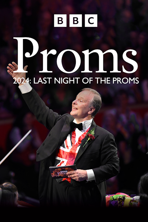BBC Proms: 2024: Last Night of the Proms