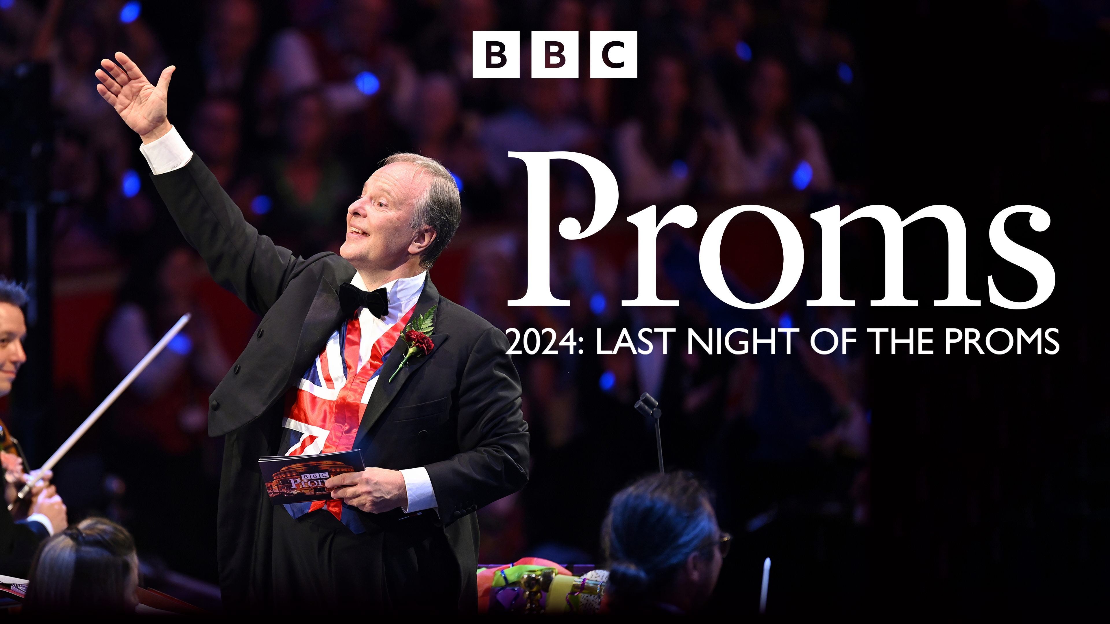 BBC Proms: 2024: Last Night of the Proms