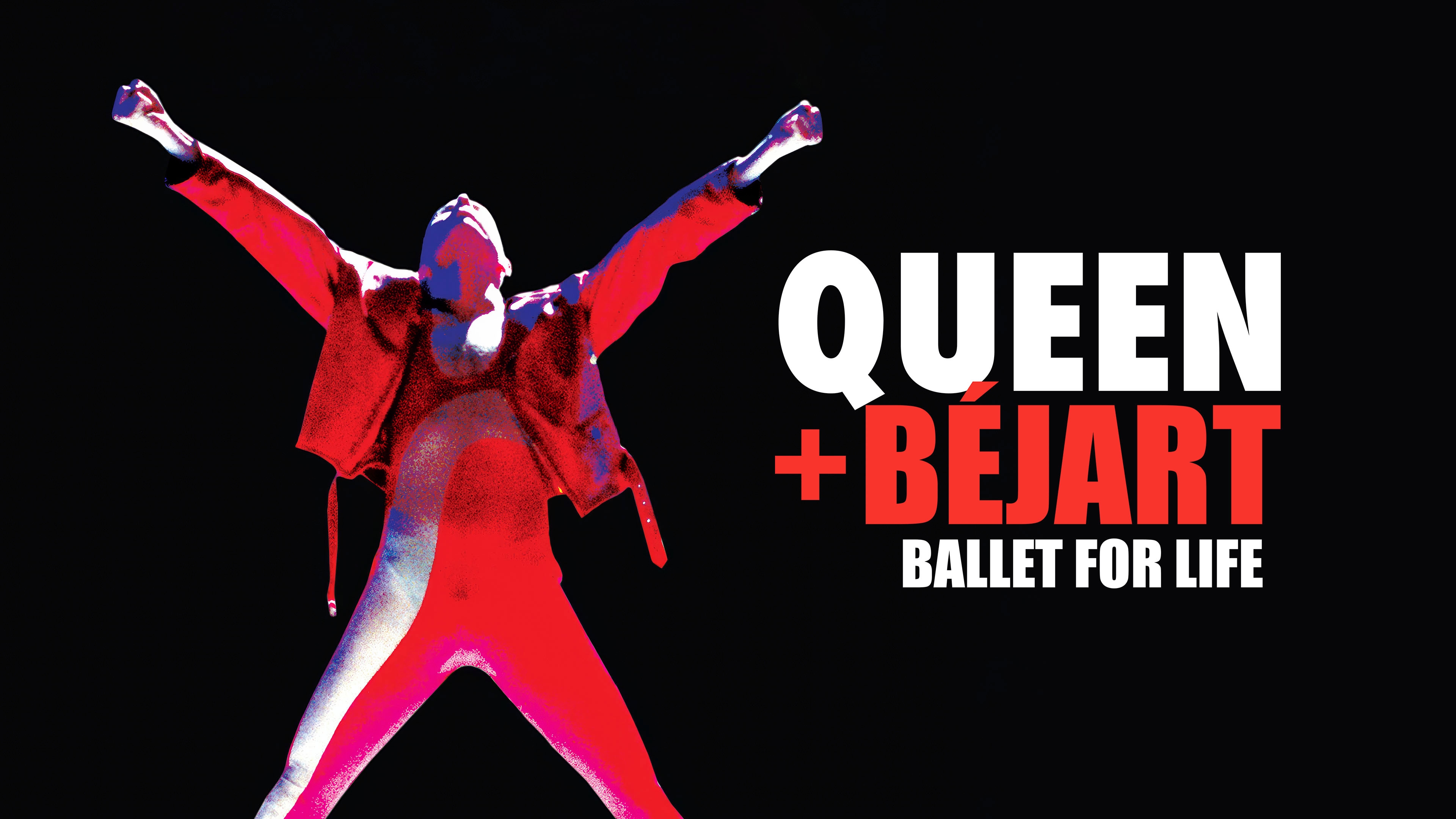 Queen & Béjart: Ballet For Life