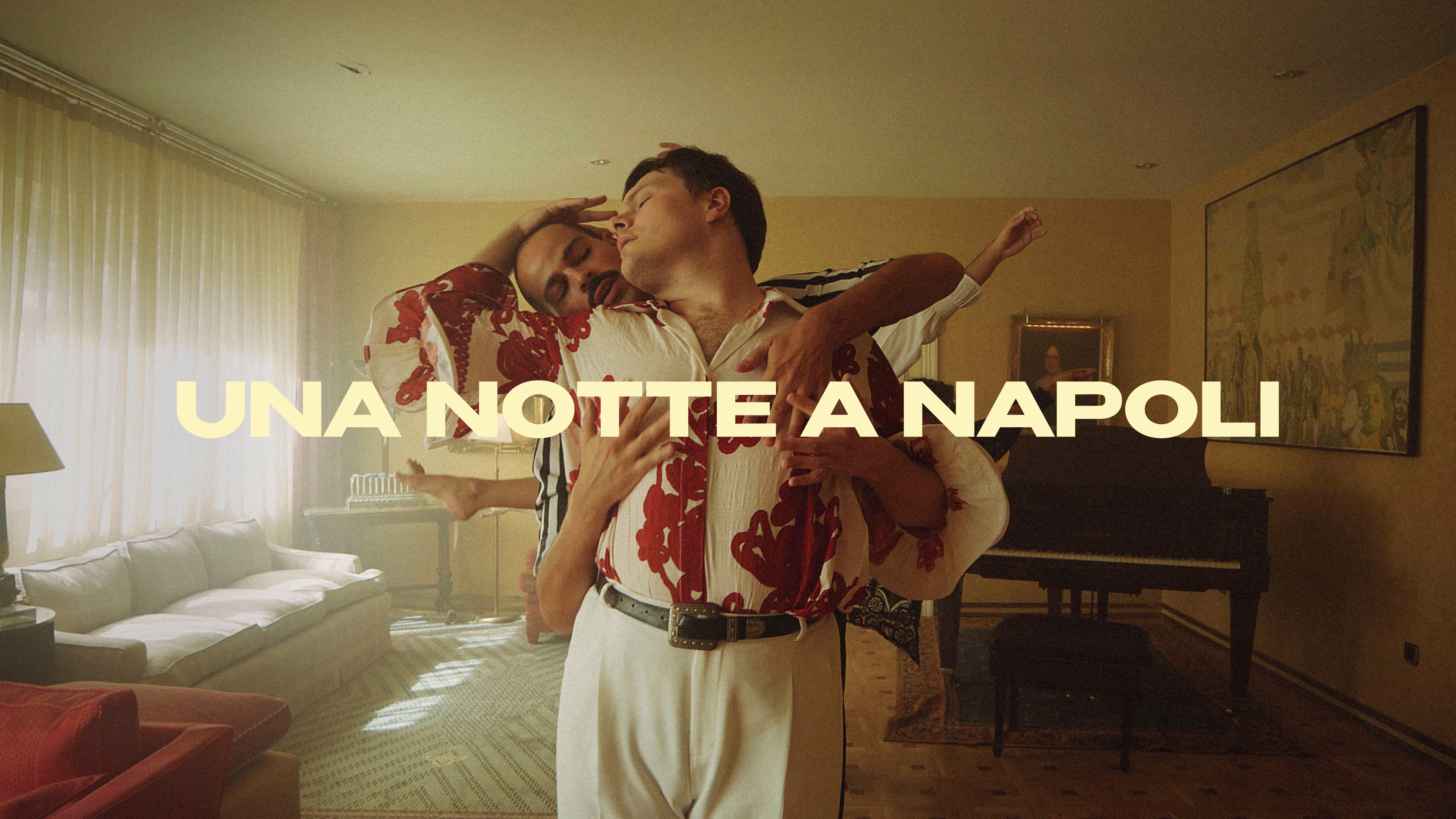 Una Notte a Napoli