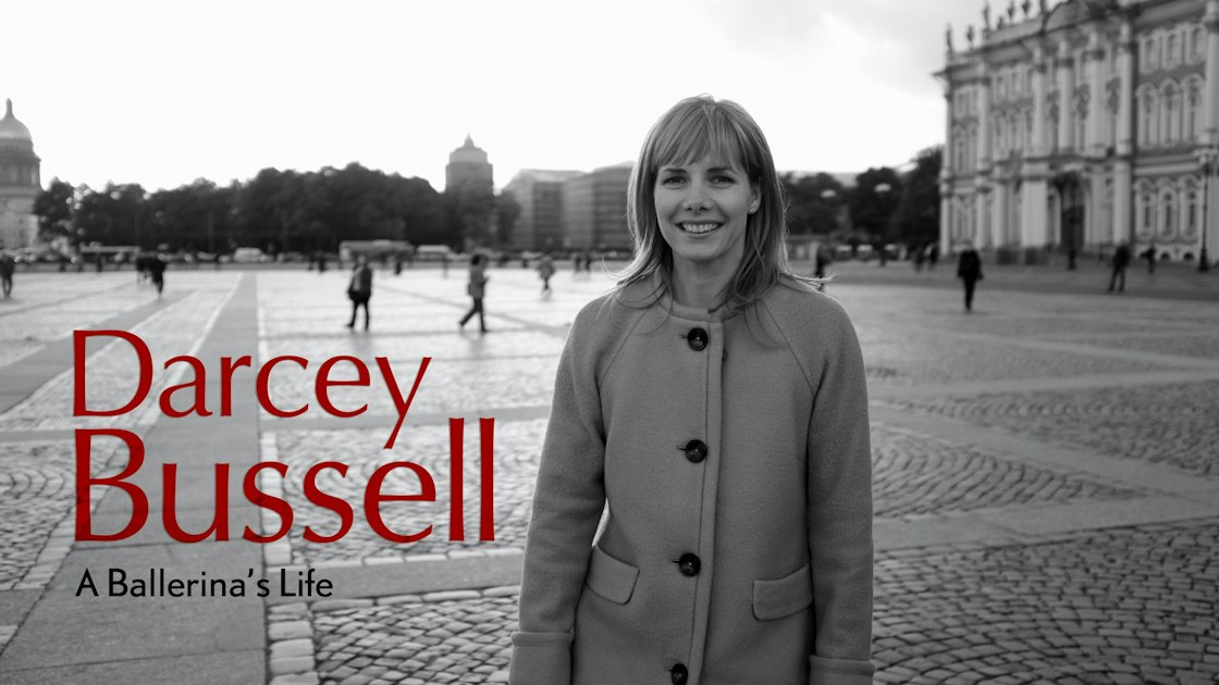 Darcey Bussell: A Ballerina's Life | Marquee TV