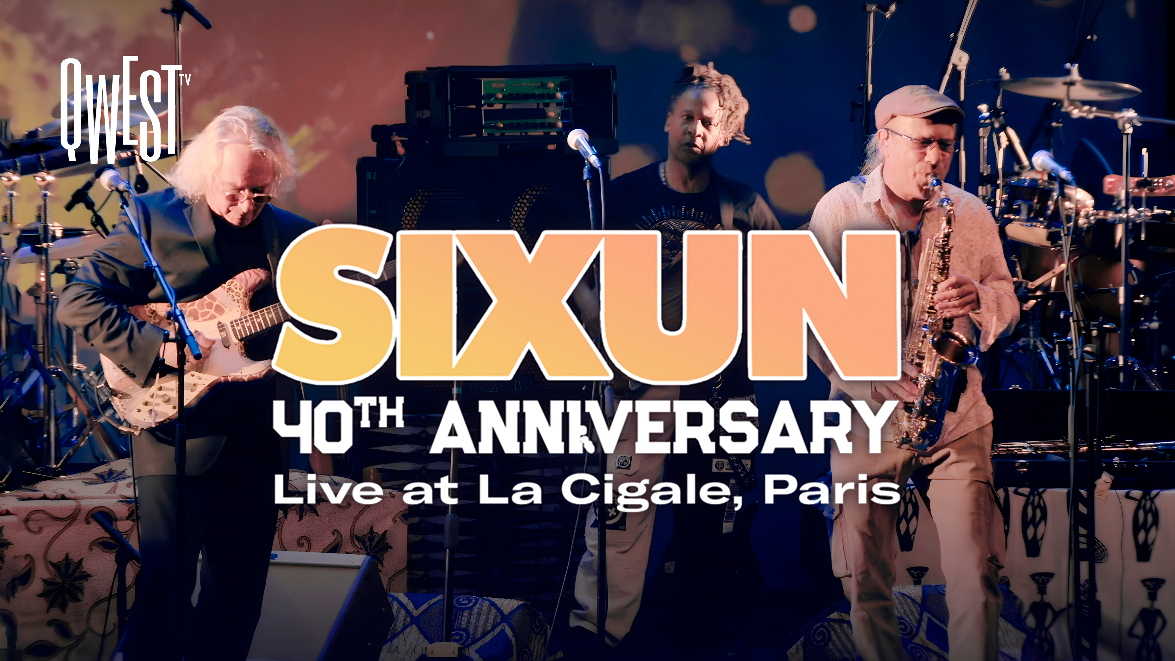 SIXUN “40th Anniversary” at La Cigale