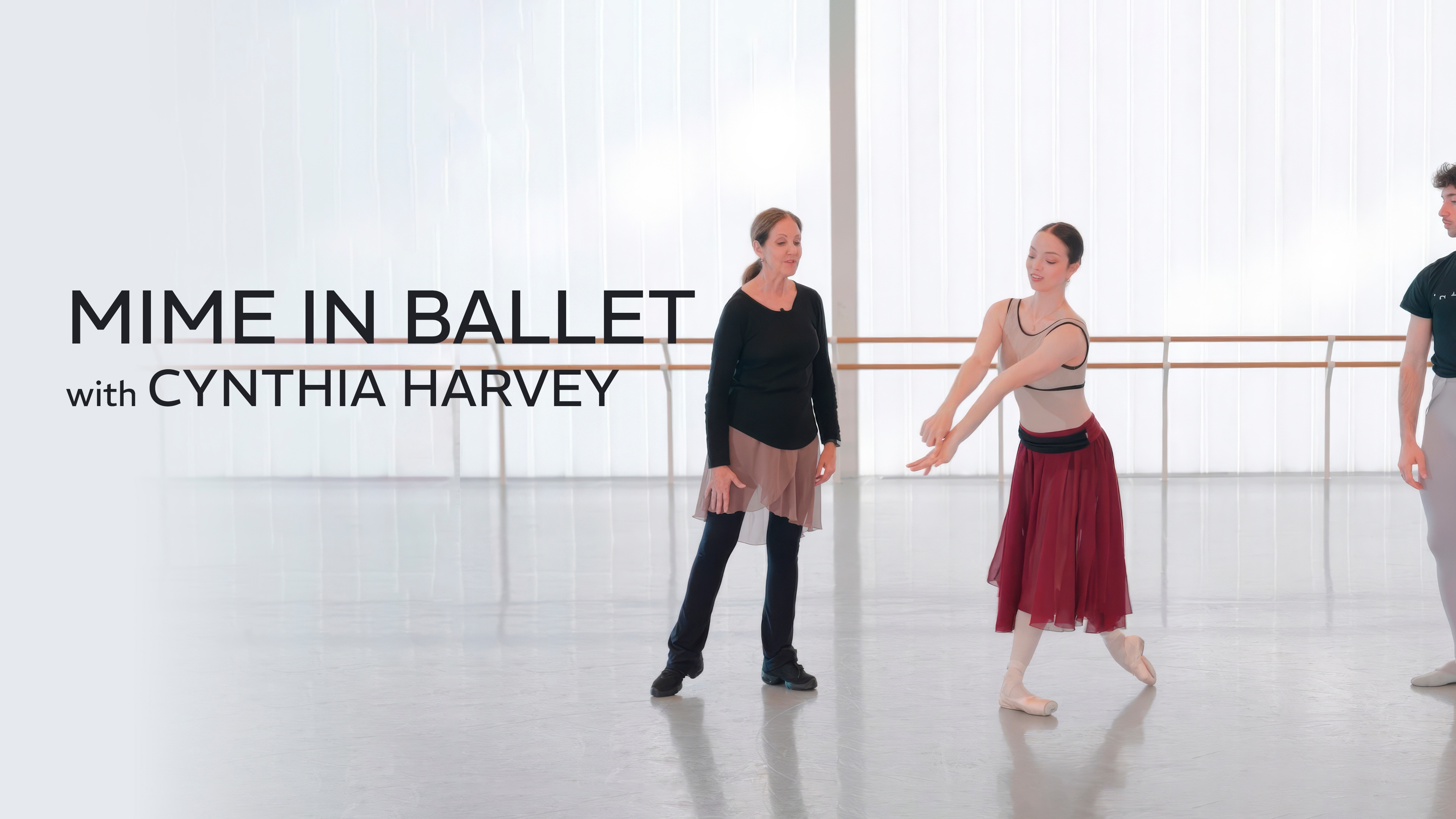 Mime in Ballet with Cynthia Harvey