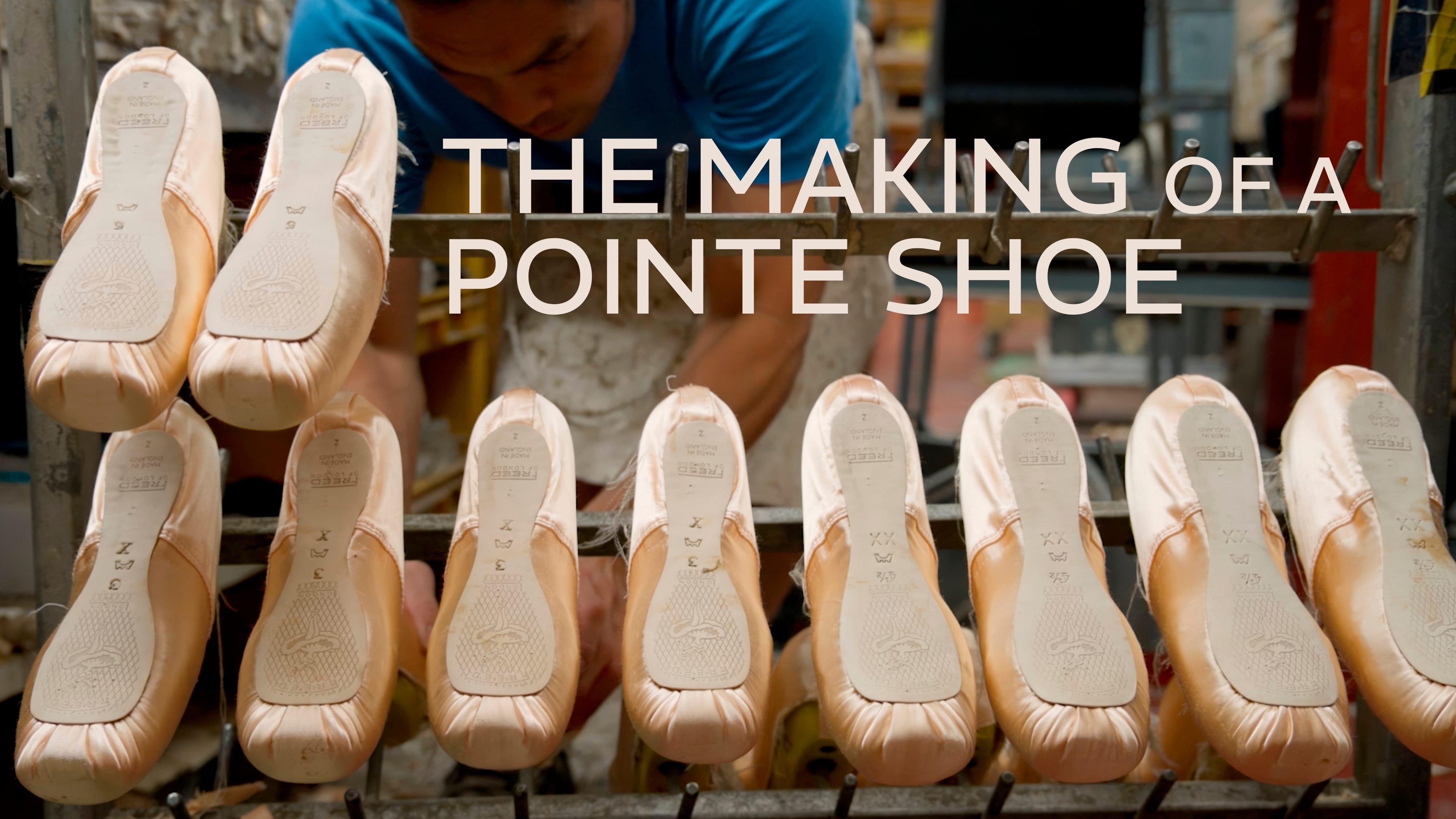 The Making of a Pointe Shoe