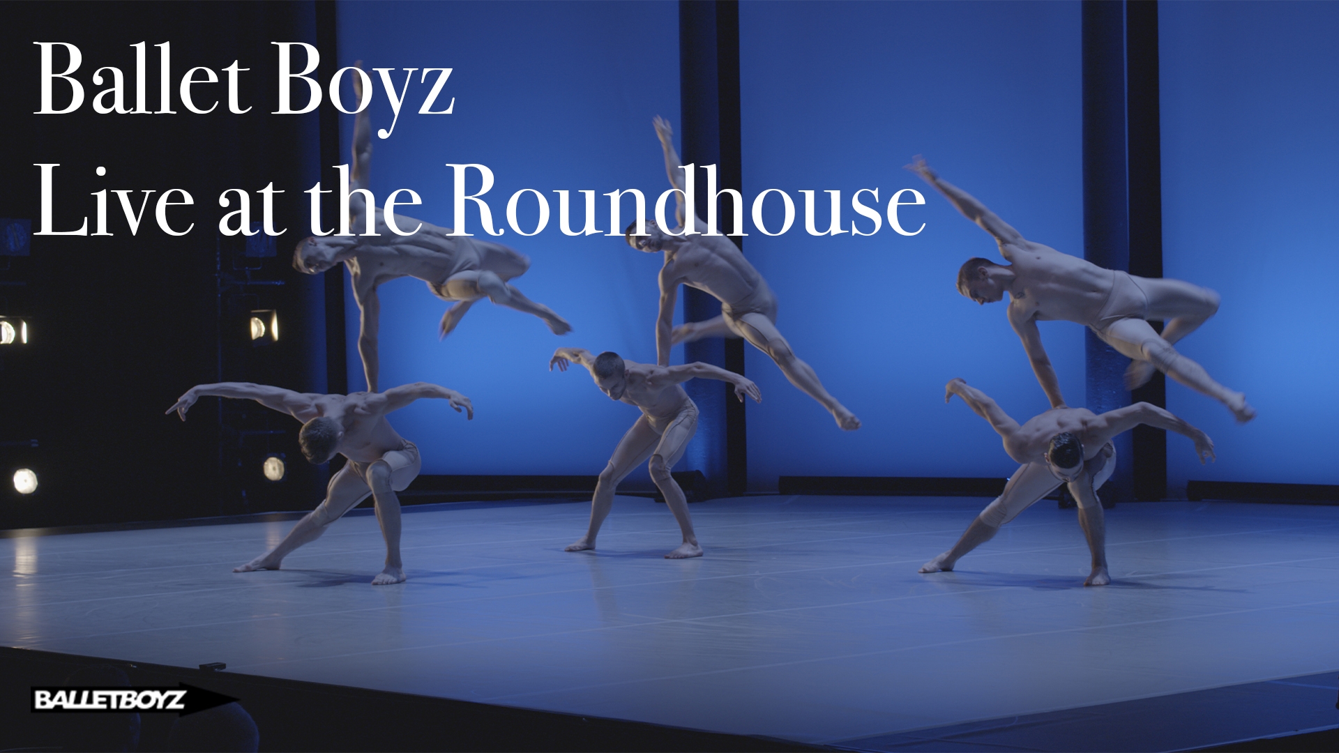 Ballet Boyz Live at the Roundhouse