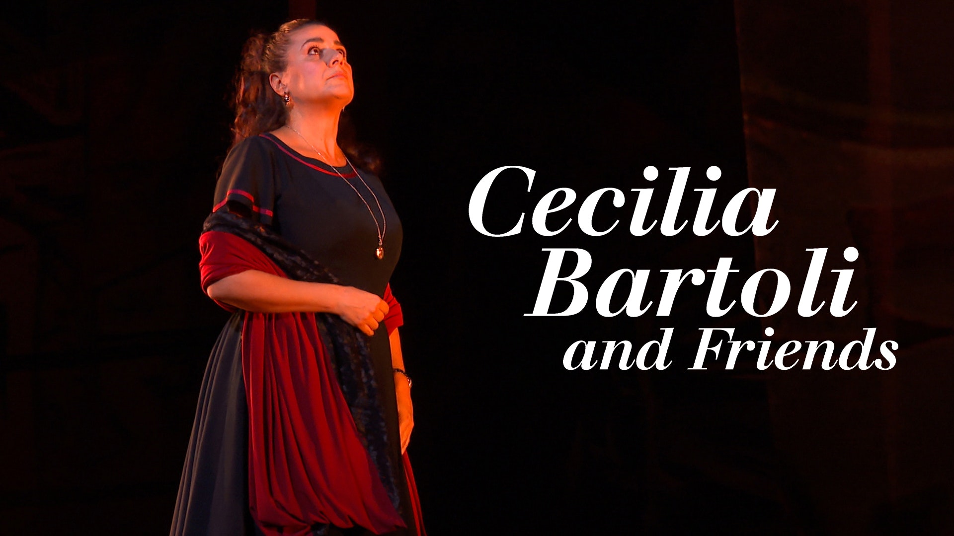 Cecilia Bartoli and Friends