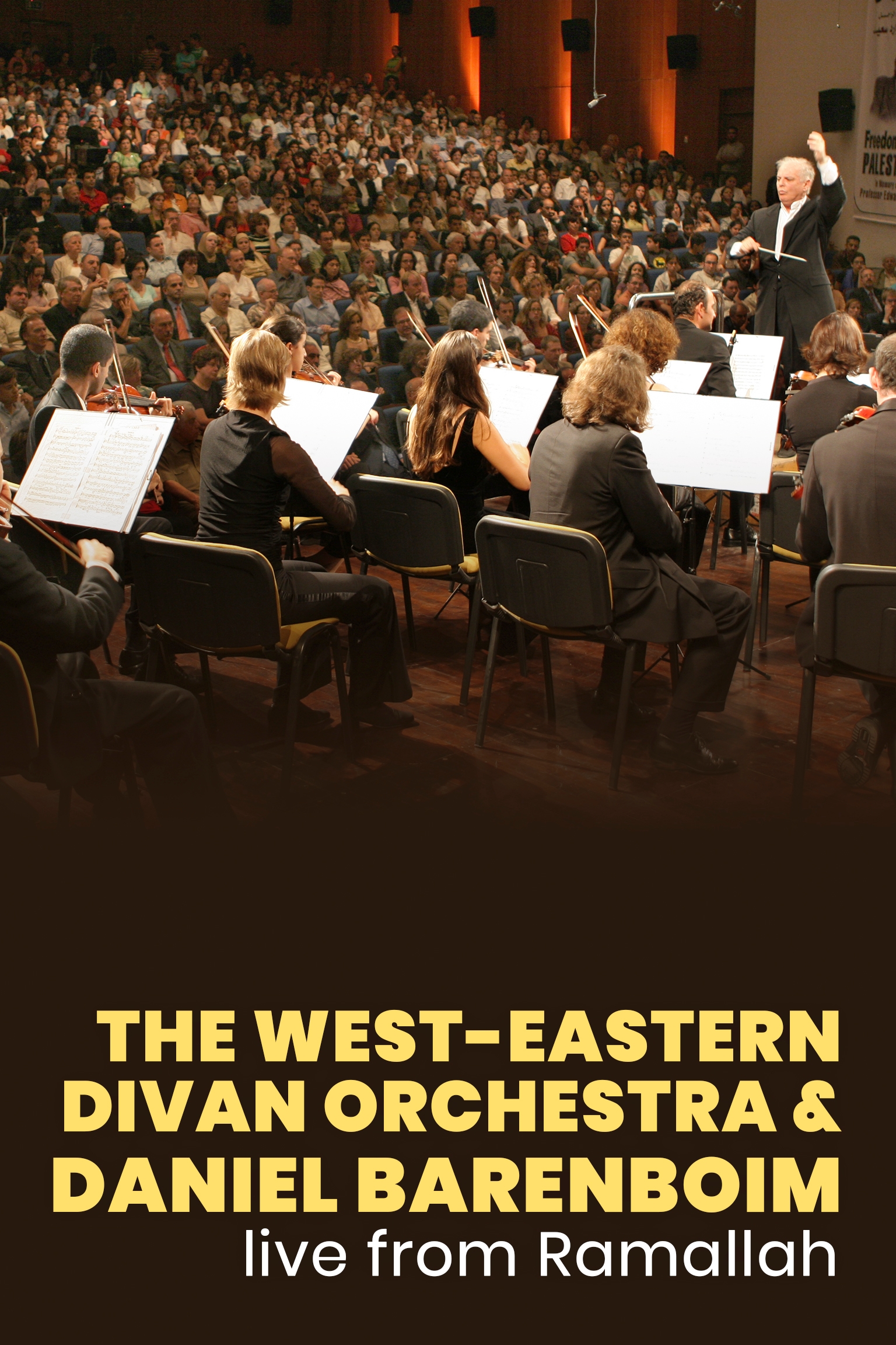 The WestEastern Divan Orchestra & Daniel Barenboim live from