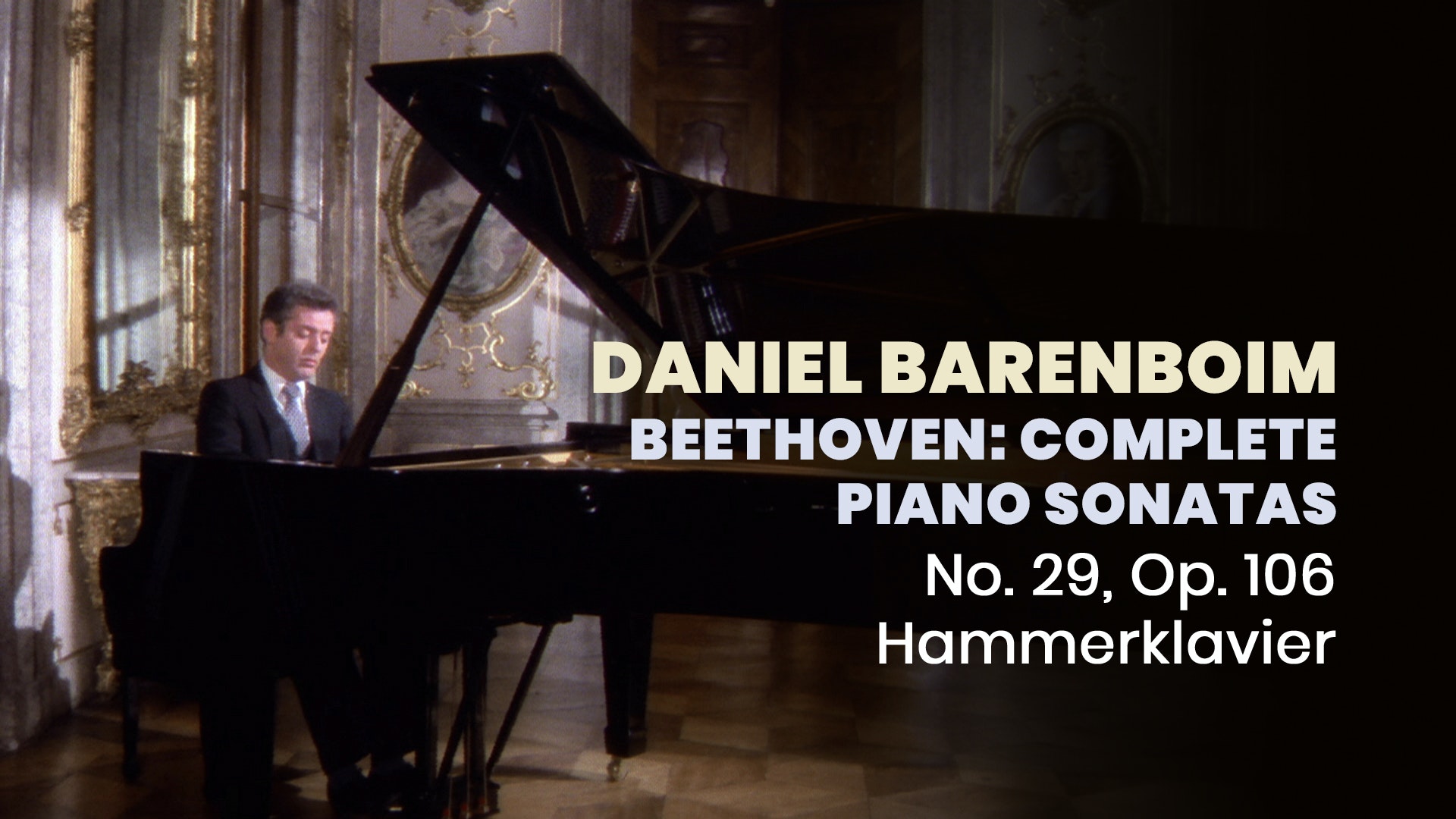 Marquee TV - Collection - Daniel Barenboim - Beethoven: Complete