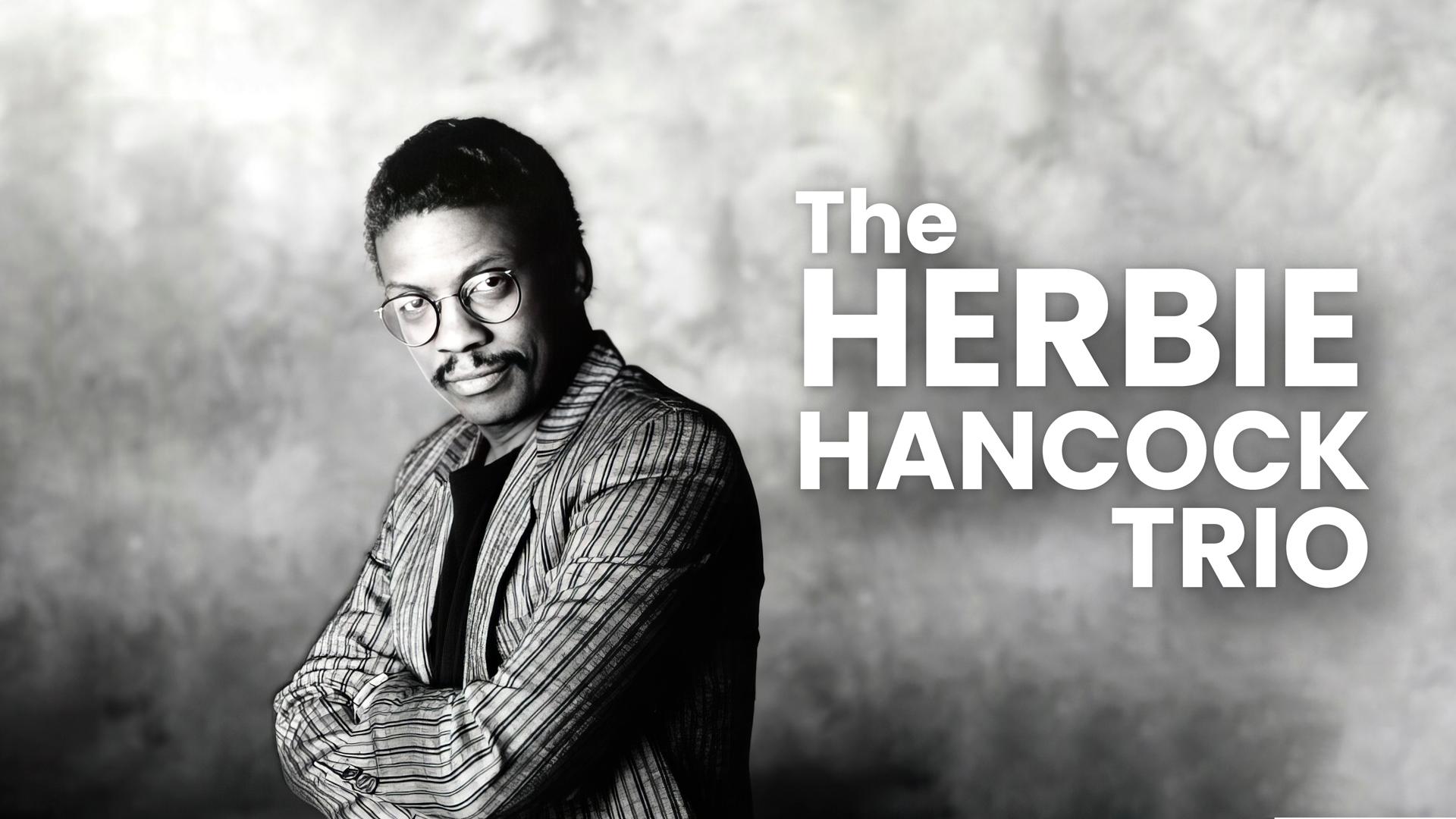 The Herbie Hancock Trio