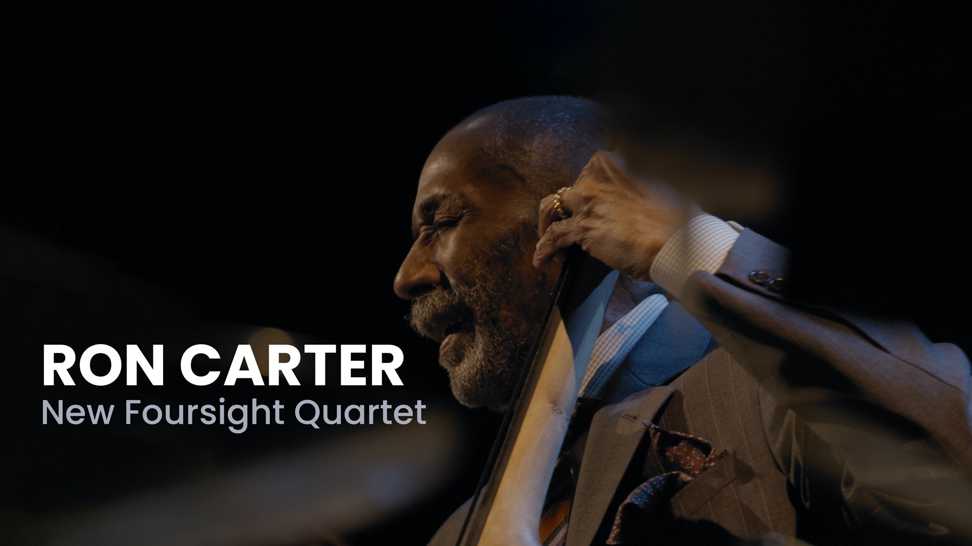 Ron Carter: New Foursight Quartet