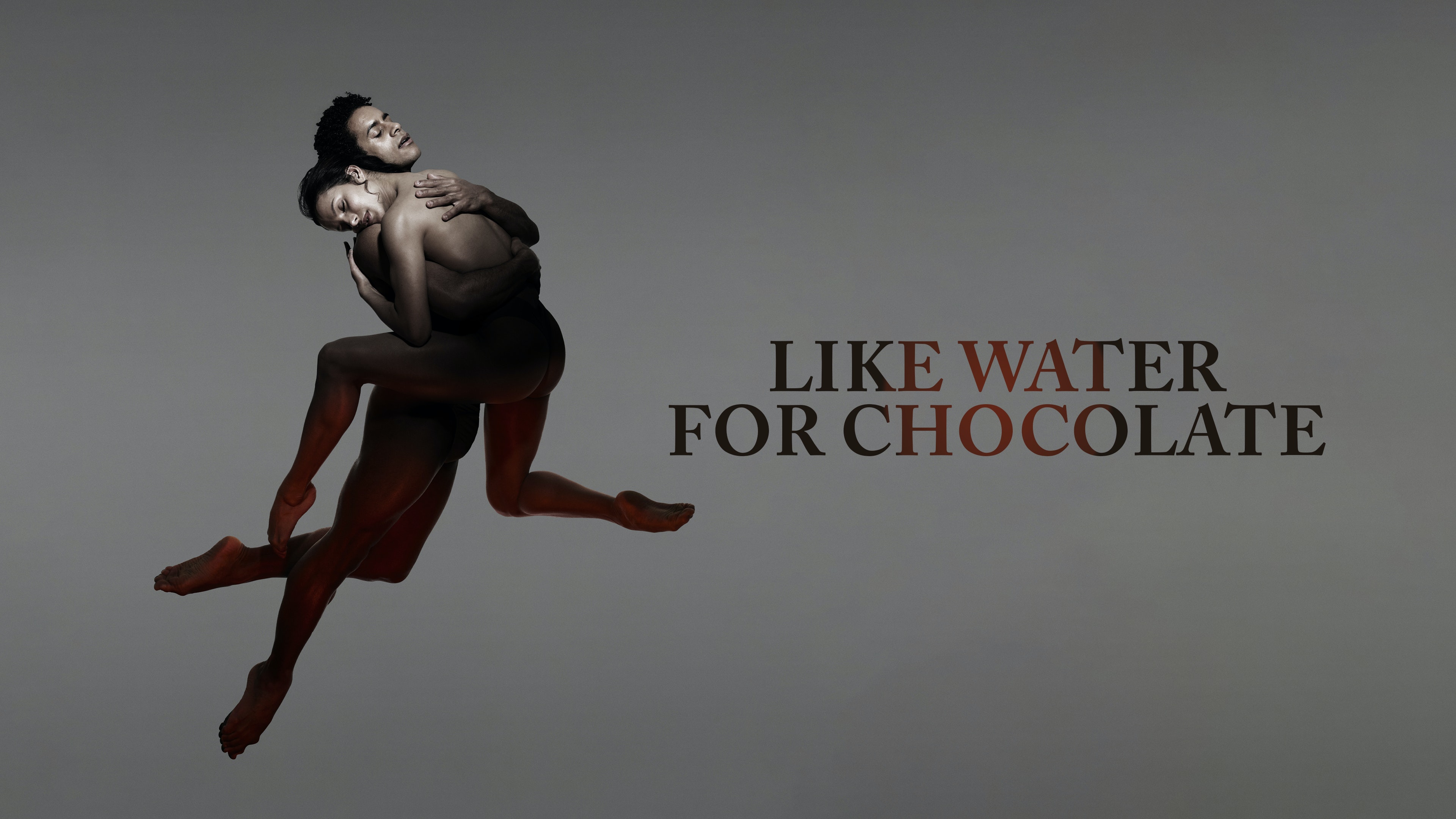 Like Water for Chocolate