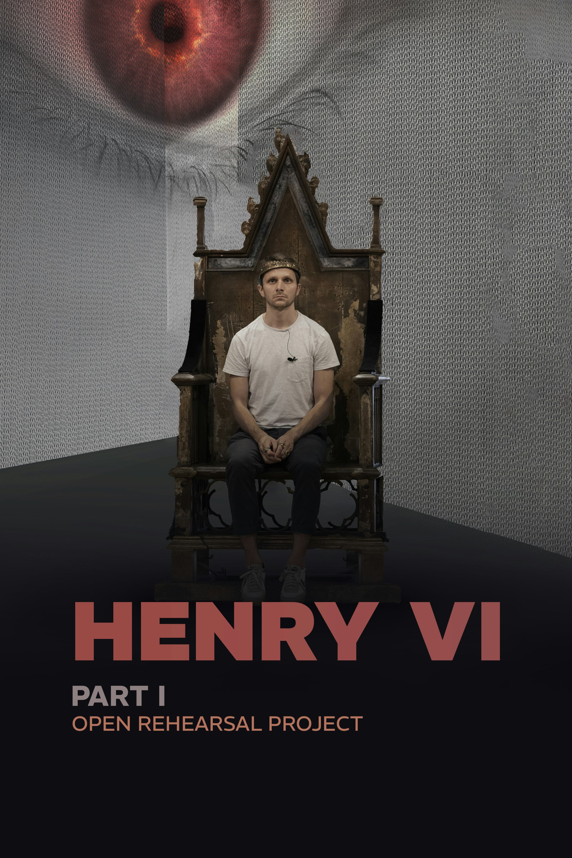Henry VI - Part I: Open Rehearsal Project